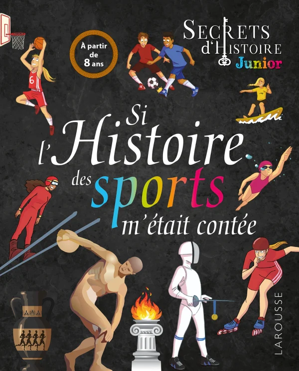 Histoire du sport - livre enfants 8-11 ans, Jeux olympiques