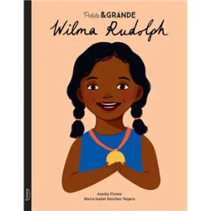 Petite & grande - Wilma Rudolph