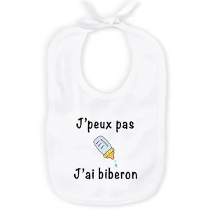 Bavoir pour bébé original et amusant - J'peux pas j'ai biberon
